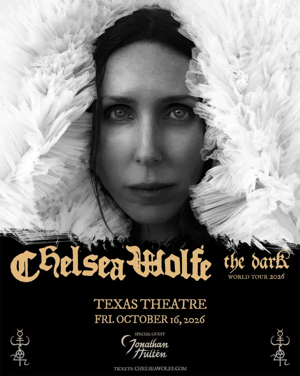 Chelsea Wolfe: THE DARK World Tour | The Texas Theatre