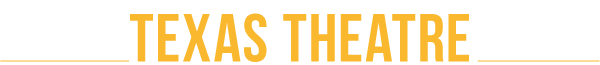 The Texas Theatre