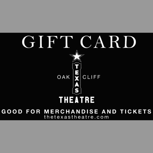 Texas Theatre Gift Card
