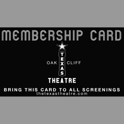 Texas Theatre Membership Card