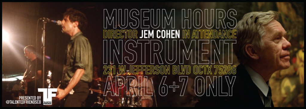 A Weekend With Jem Cohen Presented By Talented Friends