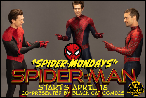 "Spider-Mondays" Co-Presented by Black Cat Comics