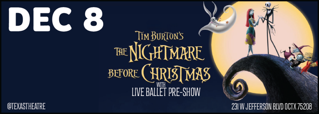 THE NIGHTMARE BEFORE CHRISTMAS with live Ballet preshow