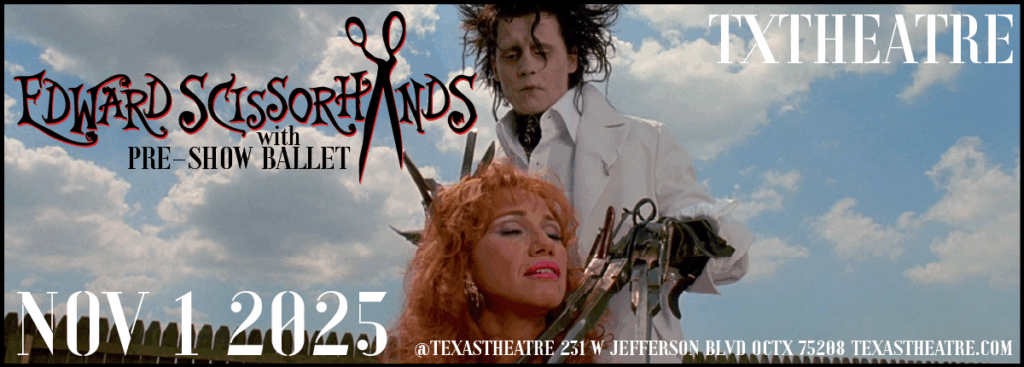 Edward Scissorhands with Live Ballet Preshow
