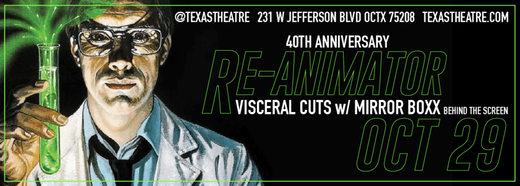 Re-Animator 40th Anniversary