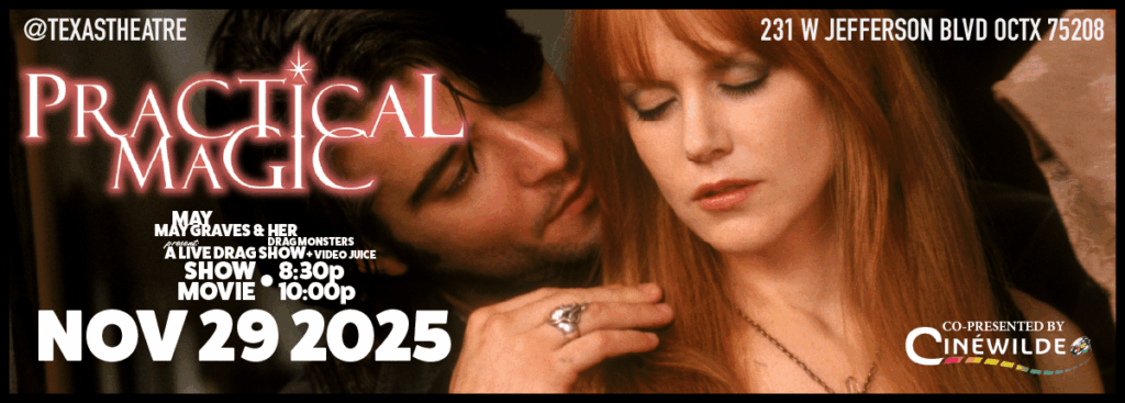 PRACTICAL MAGIC + May May’s Nightmares